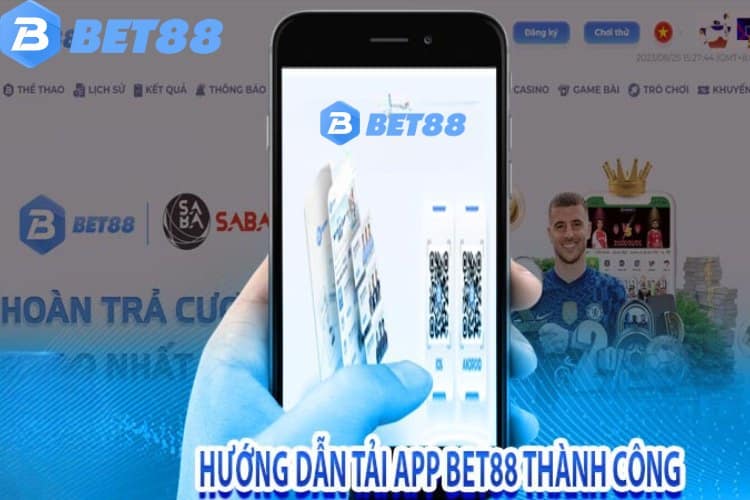 Tải app Bet88 trên Android